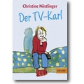Nöstlinger 2008 – Der TV-Karl