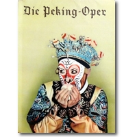 Alley (Hg.) 1957 – Die Peking-Oper