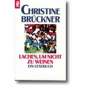 Brückner 1995 – Lachen, um nicht zu weinen