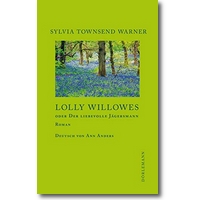 Warner 2020 – Lolly Willowes oder Der liebevolle