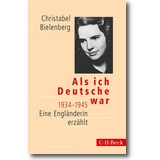 Bielenberg 1969 – Als ich Deutsche war