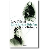 Tolstoj, Tolstaja 2010 – Eine Ehe in Briefen