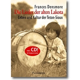 Densmore 2012 – Die Lieder der alten Lakota