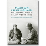 Jensen, Patterson (Hg.) 2015 – Travels with Frances Densmore