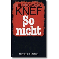 Knef 1982 – So nicht Knef 1982 – So nicht
