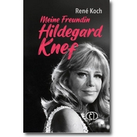 Koch 2025 – Meine Freundin Hildegard Knef Koch 2025 – Meine Freundin Hildegard Knef