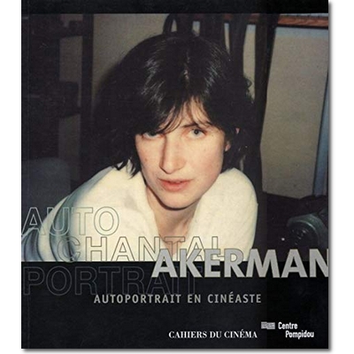 Paquot (Hg.) 2004 – Chantal Akerman Paquot (Hg.) 2004 – Chantal Akerman