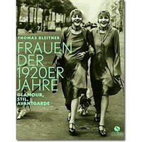 Bleitner 2014 – Frauen der 1920er Jahre