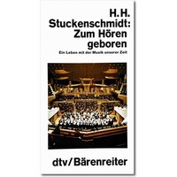 Stuckenschmidt 1982 – Zum Hören geboren Stuckenschmidt 1982 – Zum Hören geboren