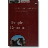 Grandin, Johnson 2010 – Animals in translation