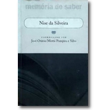 Silva, José Otávio Motta Pompeu, Silva (Hg.) 2013 – Nise da Silveira
