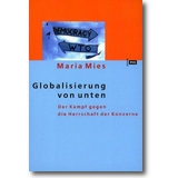 Mies 2002 – Globalisierung von unten