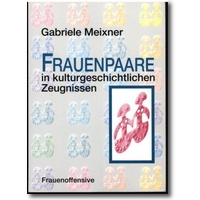 Meixner 1995 – Frauenpaare in kulturgeschichtlichen Zeugnissen
