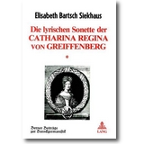 Bartsch Siekhaus 1983 – Die lyrischen Sonette der Catharina