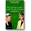 Welser, Leyen 2007 – Wir müssen unser Land