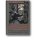 Waser 1913 – Die Geschichte der Anna Waser