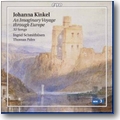 Kinkel 2006 – An imaginary voyage through Europe