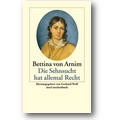 Arnim 2007 – Die Sehnsucht hat allemal Recht