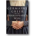 Greer 2007 – Shakespeare's wife