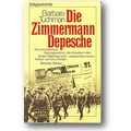 Tuchman 1982 – Die Zimmermann-Depesche