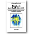Lubich 1989 – Einheit als Lebensstil