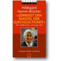 Hamm-Brücher 1997 – Zerreißt den Mantel der Gleichgültigkeit