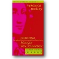 Buckley 2005 – Christina, Königin von Schweden