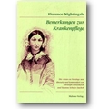 Nightingale 2005 – Bemerkungen zur Krankenpflege