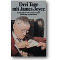 Freund 1988 – Drei Tage mit James Joyce