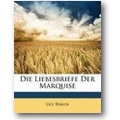 Braun 2010 – Die Liebesbriefe der Marquise