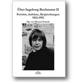 Schardt, Kretschmer (Hg.) 2011 – Über Ingeborg Bachmann II