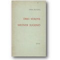 Seidel 1960 – Drei Städte meiner Jugend