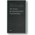 Hinshelwood 1997 – Die Praxis der kleinianischen Psychoanalyse