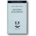 Ortese 2010 – Mistero doloroso