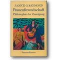 Raymond 1987 – Frauenfreundschaft