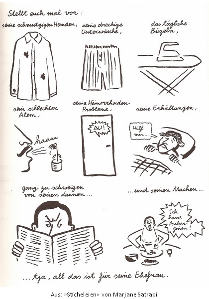 Aus: Sticheleien (Marjane Satrapi)