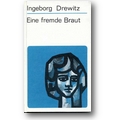 Drewitz 1968 – Eine fremde Braut