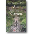 Sackville-West 1995 – Aus meinem Garten