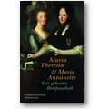 Christoph (Hg.) 2017 – Maria Theresia und Marie Antoinette
