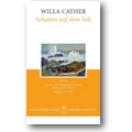 Cather 2009 – Schatten auf dem Fels