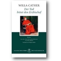 Cather, Wehrli 2007 – Der Tod bittet den Erzbischof