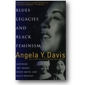 Davis 1998 – Blues legacies and black feminism