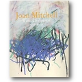 Yau, Cheim 2007 – Joan Mitchell