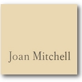 Robert Miller Gallery 1989 – Joan Mitchell
