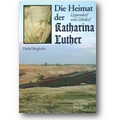 Bergholtz 2003 – Die Heimat der Katharina Luther