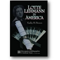 Brown, Budds 2013 – Lotte Lehmann in America