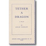 Tennant 1952 – Tether a dragon