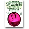 Weissweiler 1981 – Komponistinnen aus 500 Jahren