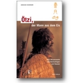 Fleckinger 2007 – Ötzi, der Mann