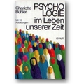 Bühler 1986 – Psychologie im Leben unserer Zeit